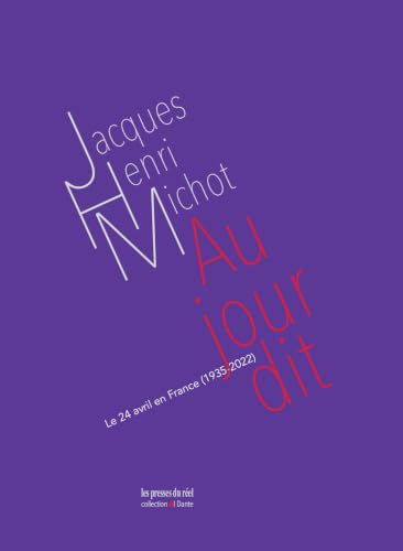 Au jour dit: Le 24 avril en France (1935-2022)