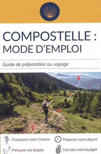 Compostelle mode demploi