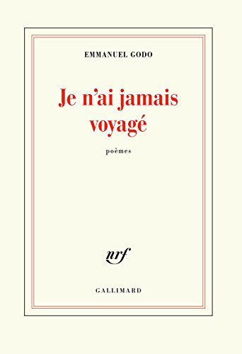 Je nai jamais voyagé