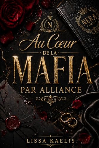Au coeur de la mafia par alliance