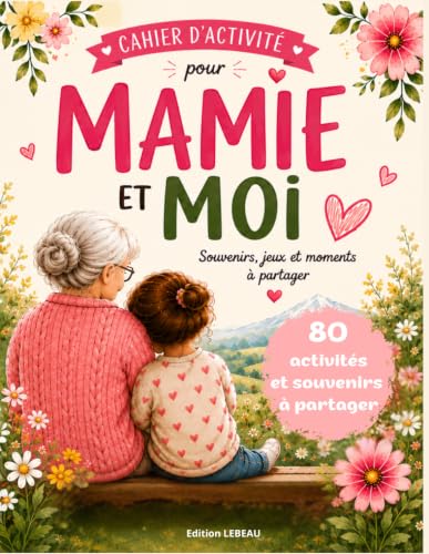 Cahier dactivité pour mamie et moi: Un très beau livre pour 