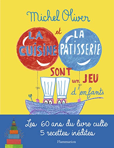 La cuisine et la pâtisserie sont un jeu denfants